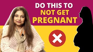 Follow these tips to avoid unwanted pregnancy | ft. Dr. Sudeshna Ray