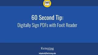 60 Second Tip: Digitally sign documents using Foxit Reader