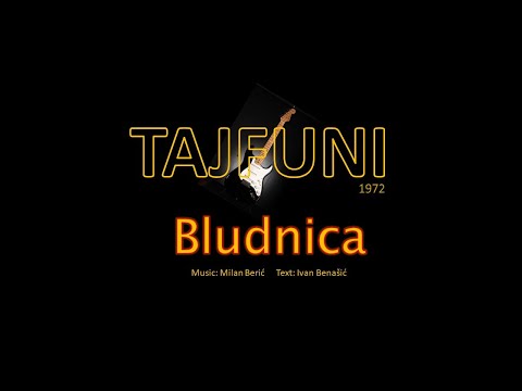 TAJFUNI - Bludnica