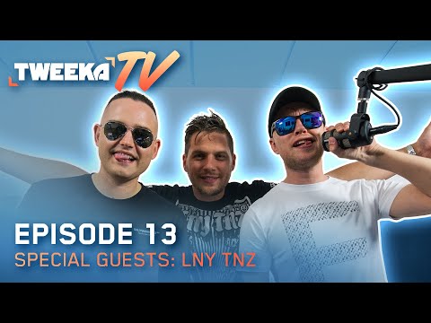 Tweeka TV - Episode 13 (Special Guest: LNY TNZ)