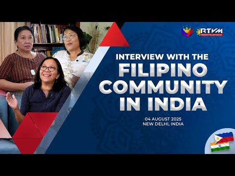 Interview with the Filipino Community in India 8/04/2025