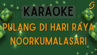 Download lagu Noorkumalasari - Pulang Di Hari Raya [Karaoke] mp3
