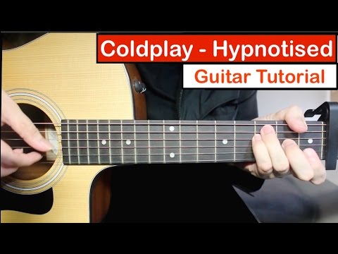 download lagu mp3 mp4 Chord Gitar Hypnotize Coldplay, download lagu Chord Gitar Hypnotize Coldplay gratis, unduh video klip Chord Gitar Hypnotize Coldplay