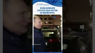 Putin Disebut Lakukan 'Kunjungan Putus Asa' ke Mariupol, Blusukan Sambil Setir Mobil Sendiri