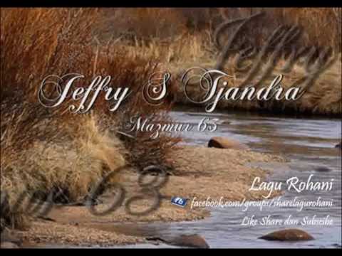 Mazmur 63 - Jeffry S Tjandra
