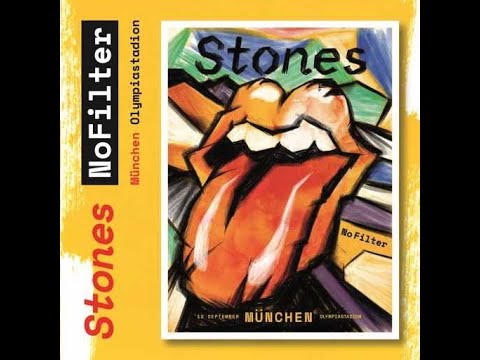 The Rolling Stones -  No Filter Tour 2017 - 2018  Definitive Munich September 12th 2017 (2021)