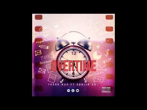 Young Max - Overtime ft. Goblin KN