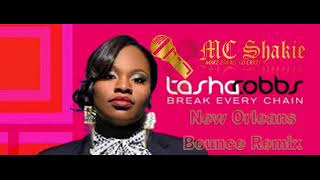 Break Every Chain Bounce Remix