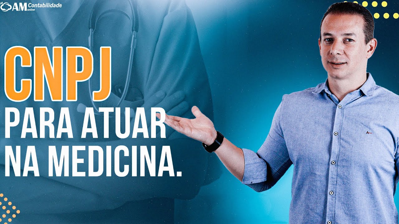 CNPJ PARA MÉDICOS! Como abrir?