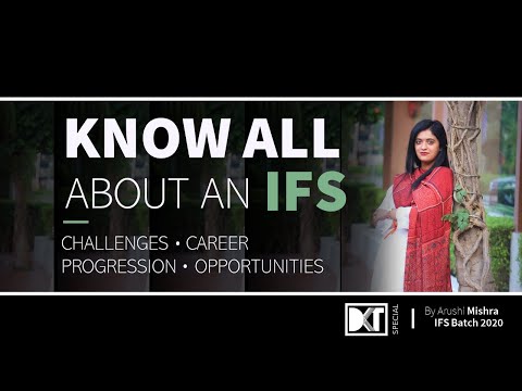 UPSC CSE | Know All About Indian Forest Service | By Arushi Mishra, IFS Batch 2020
