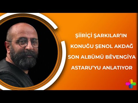 Şiiriçi Şarkılar'ın konuğu Şenol Akdağ | Haluk Çetin ile Şiiriçi Şarkılar