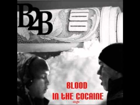 Blood in the Cocaine - Burbz 2 Brix