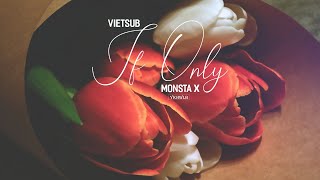 Download lagu [VIETSUB] If Only - MONSTA X mp3