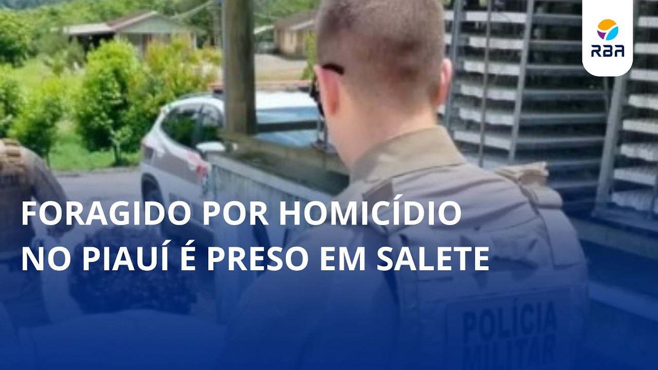 Foragido por homicídio no Piauí é preso em Salete