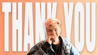 THANK YOU - THE FUTURE OF THIS CHANNEL