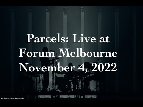 Club Parcels [audio only] - Live from Melbourne (November 4, 2022)