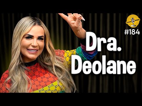 DRA. DEOLANE - Podpah #184