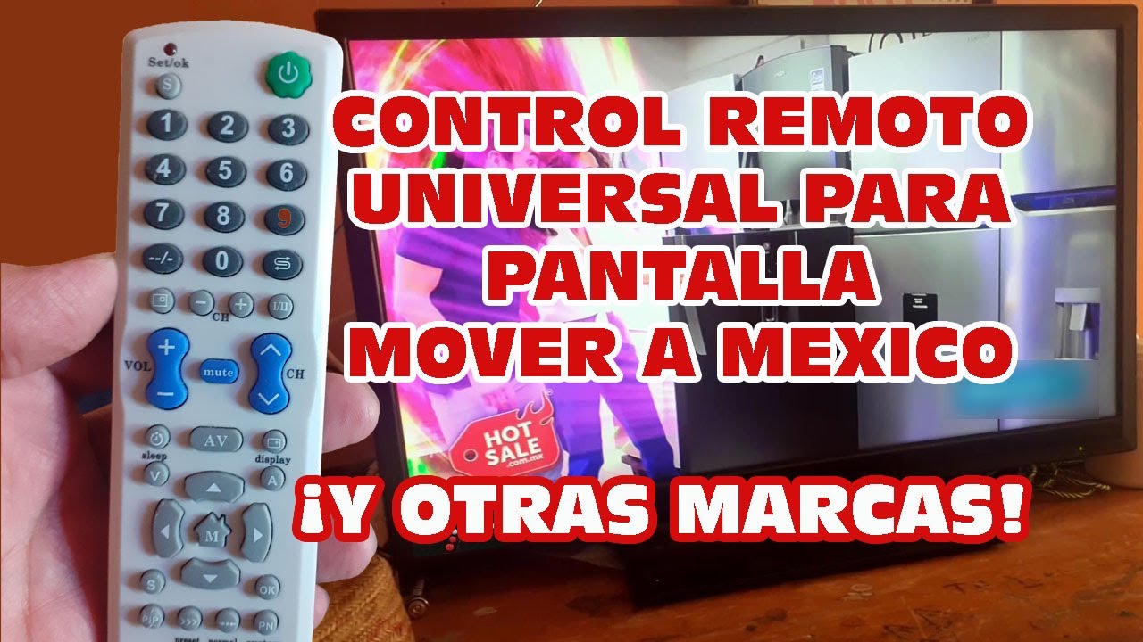 Watch CONTROL REMOTO UNIVERSAL PARA PANTALLAS MOVER A MÉXICO Y OTRAS MARCAS Now CONTROL REMOTO UNIVERSAL PARA PANTALLAS MOVER A MÉXICO Y OTRAS MARCAS