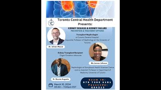 Toronto Central Health Presents Kidney Disease & Kidney Failure