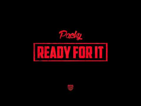 Packy - Ready For It