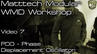 Video thumbnail for Matttech Modular WMD Workshop - PDO by DivKid
