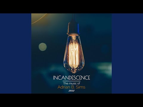 Incandescence