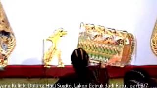 Download lagu Pagelaran Wayang Kulit ki Dalang Hadi Sugito, Lakon Petruk dadi Ratu - part 3/7 mp3