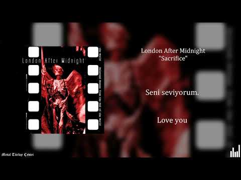 London After Midnight - Sacrifice (Sözleri ve Türkçe Çevirisi)