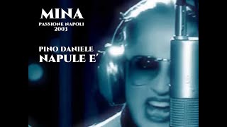 Mina Napule E'  2003   Passione Napoli