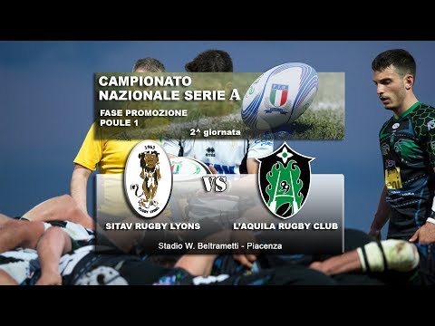 SITAV RUGBY LYONS vs L'AQUILA RUGBY CLUB youtube