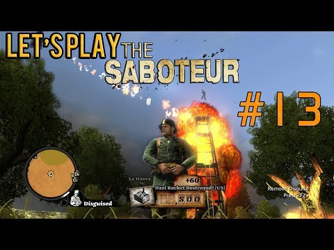 Let's Play The Saboteur Gameplay/Walkthrough [PC] [1080p] Part 13: Countryside Rampage