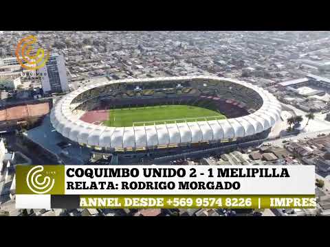 COQUIMBO UNIDO VS MELIPILLA EN VIVO