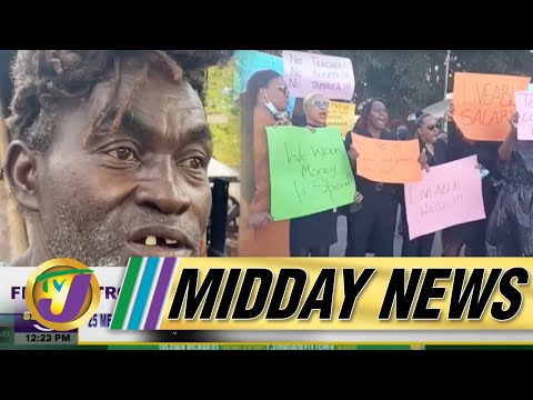 Island Wide Disruption - Teachers Strike | Mother & Son Killed in House Fire #TVJMiddayNews