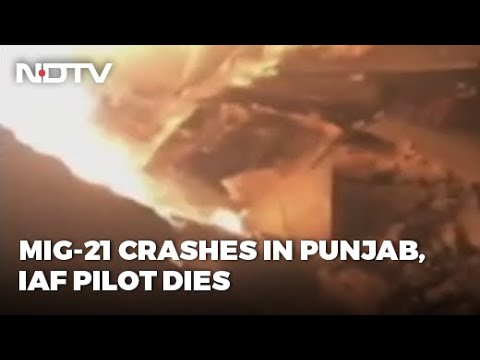 Air Force Pilot Killed In MiG-21 Bison Accident In Punjab