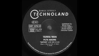 TERRA W.A.N. - Puta Madre ["Nation"Live Mix]