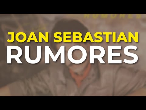 Joan Sebastian - Rumores (Audio Oficial)