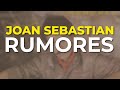 Joan Sebastian - Rumores (Audio Oficial)