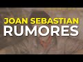 Joan Sebastian Rumores Audio Oficial