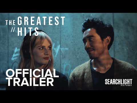 The Greatest Hits Movie Trailer