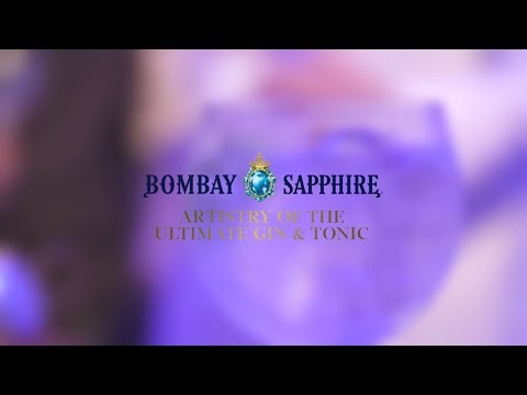 Bombay Sapphire: Artistry of the Ultimate Gin & Tonic