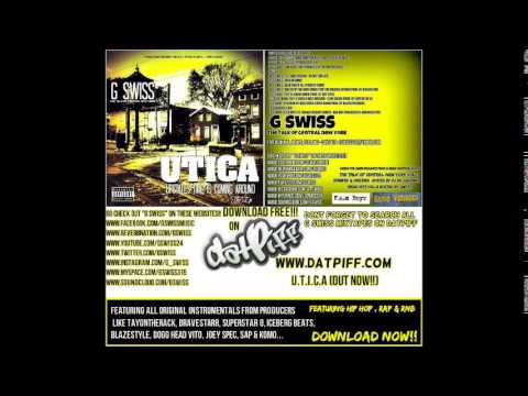 U.t.i.c.a (The Full Mixtape / Album / Cd) from G Swiss