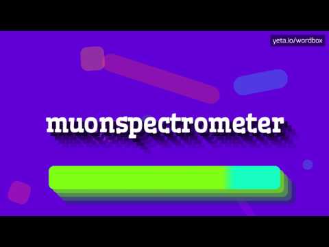 MUONSPECTROMETER - HOW TO PRONOUNCE MUONSPECTROMETER? #muonspectrometer