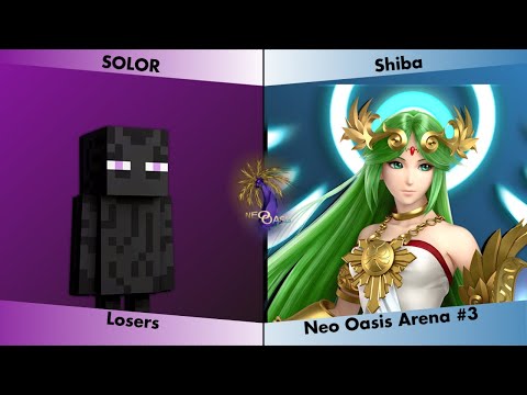 Neo Oasis Arena #3 – SOLOR (Steve) Vs. Shiba (Palutena) SSBU Tournament
