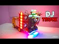 How To Make Amazing Mini Dj Truck At Home Faad Dj