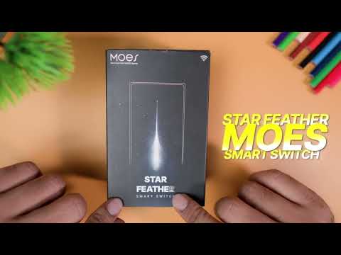MOES Star Feather Smart Switch Review & Install – 2-in-1 Touch + Scene Control for Smart Homes