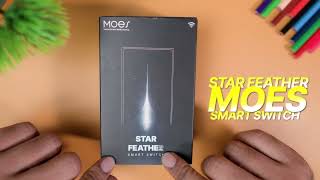 MOES Star Feather Smart Switch Review & Install – 2-in-1 Touch + Scene Control for Smart Homes