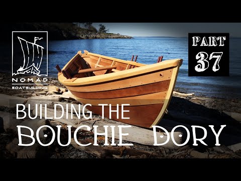 Building the Bouchie Dory - Part 37 - Sea trials