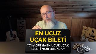 ChatGPT ile EN UCUZ UÇAK BİLETI Nasıl Bulunur? (Otomatik Bilet Takibi & Google T
