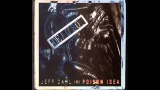 Jeff Dahl And Poison Idea - Dead Boy (Full Album)