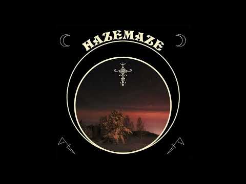 Hazemaze - Hazemaze (Full Album)